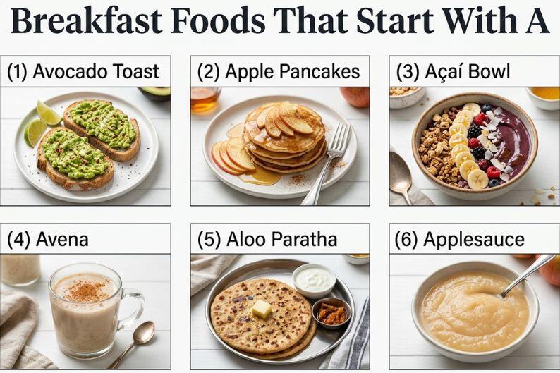 Breakfast Foods That Start With A