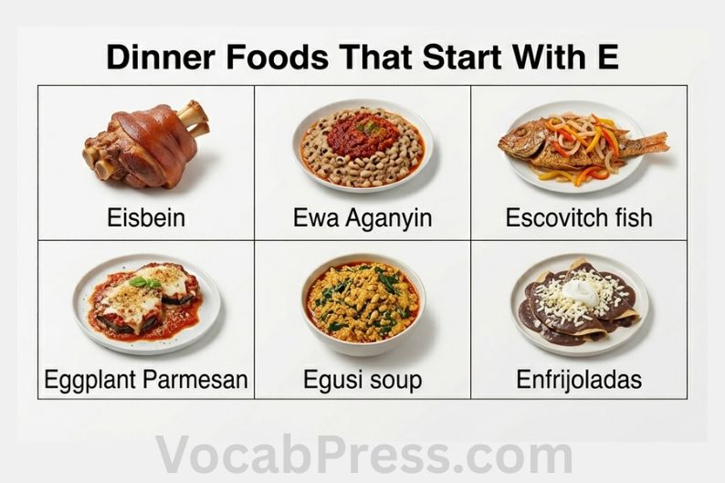 Dinner Foods That Start With E
