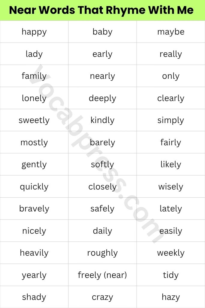 Near Words That Rhyme With Me 
