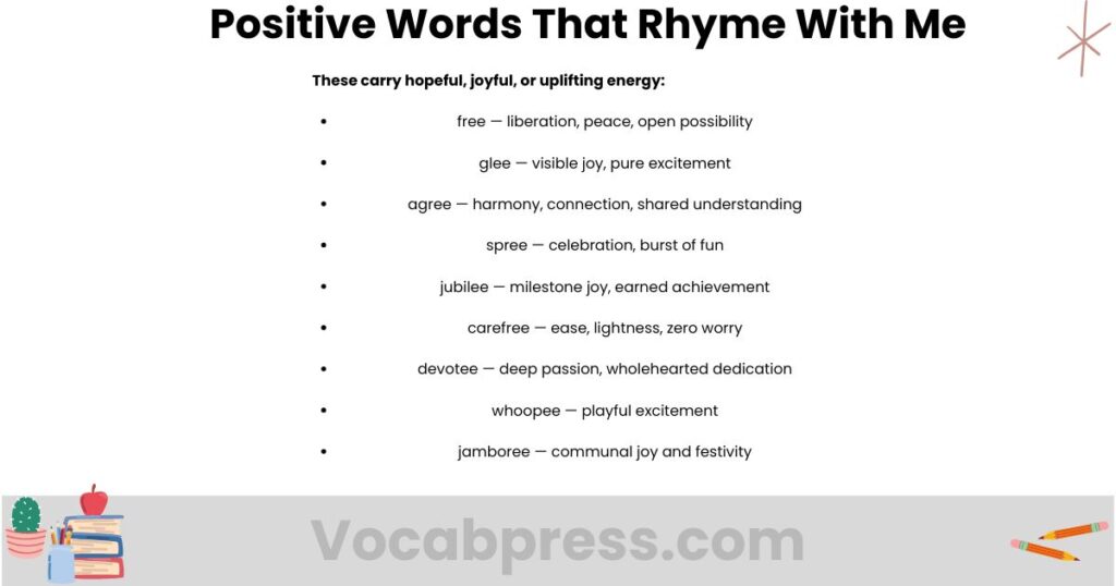 Positive Words That Rhyme With Me 