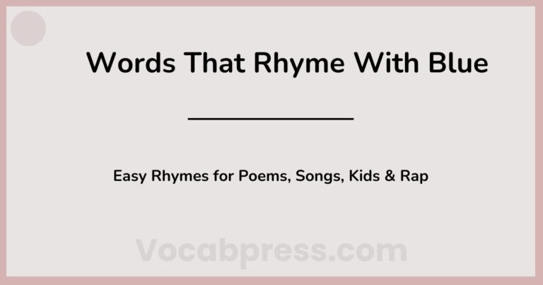 Words That Rhyme With Blue: Perfect and Fun Rhymes for Every Style
